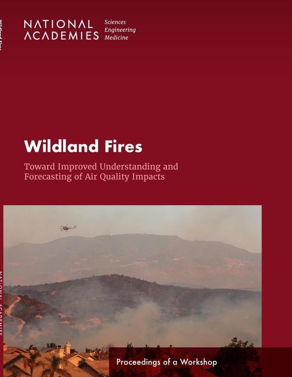 Wildland Fires: Toward Improved Understanding and Forecasting of Air Quality Impacts | HEINRICH / AA.VV. HOFFMANN