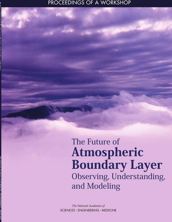 The Future of Atmospheric Boundary Layer Observing, Understanding, and Modeling | HEINRICH / AA.VV. HOFFMANN