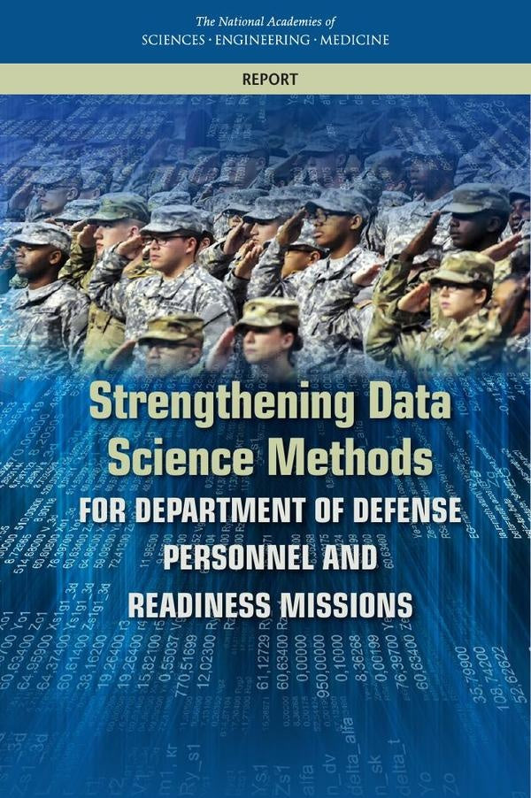 Strengthening Data Science Methods for Department of Defense Personnel and Readiness Missions | HEINRICH / AA.VV. HOFFMANN