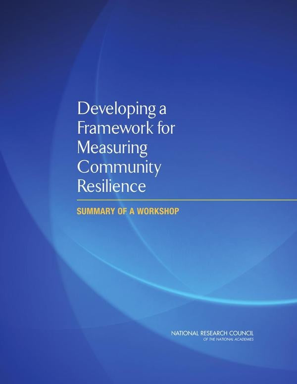 Developing a Framework for Measuring Community Resilience | HEINRICH / AA.VV. HOFFMANN