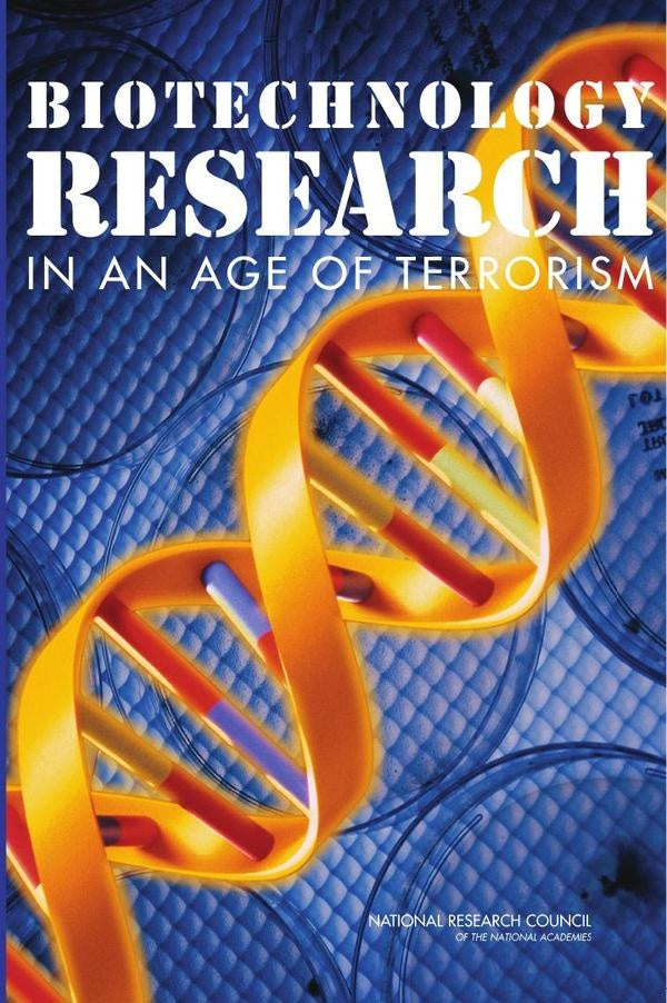 Biotechnology Research in an Age of Terrorism | HEINRICH / AA.VV. HOFFMANN