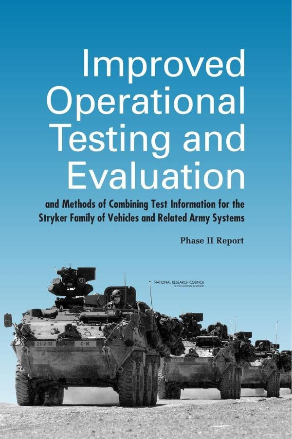 Improved Operational Testing and Evaluation and Methods of Combining Test Information for the Stryke | HEINRICH / AA.VV. HOFFMANN