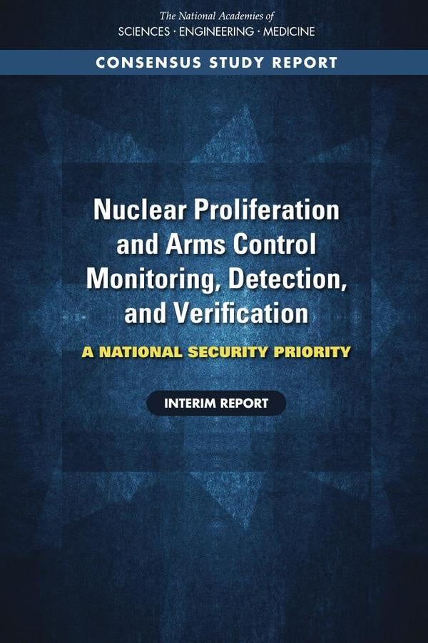 Nuclear Proliferation and Arms Control Monitoring, Detection, and Verification | HEINRICH / AA.VV. HOFFMANN