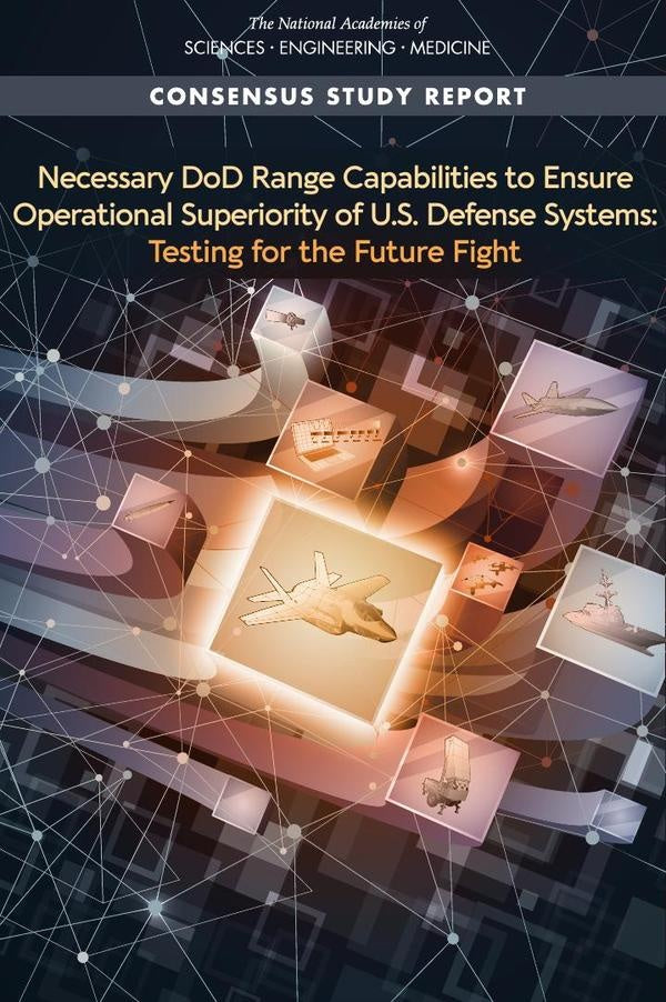 Necessary DoD Range Capabilities to Ensure Operational Superiority of U.S. Defense Systems | HEINRICH / AA.VV. HOFFMANN