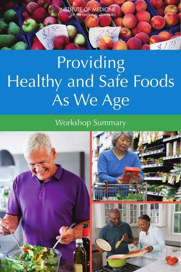 Providing Healthy and Safe Foods As We Age | HEINRICH / AA.VV. HOFFMANN