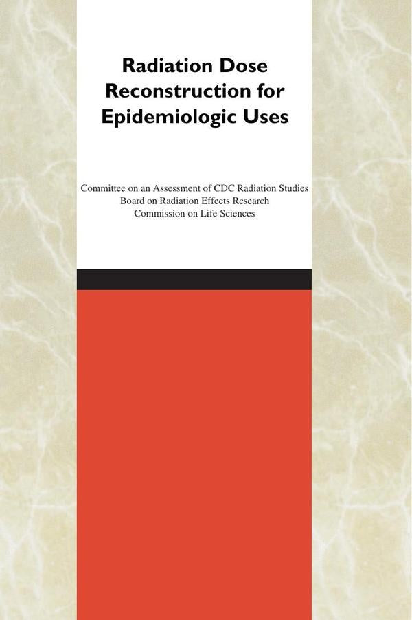 Radiation Dose Reconstruction for Epidemiologic Uses | HEINRICH / AA.VV. HOFFMANN