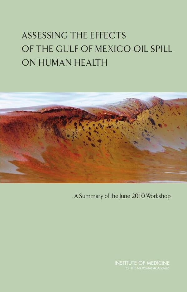 Assessing the Effects of the Gulf of Mexico Oil Spill on Human Health | HEINRICH / AA.VV. HOFFMANN