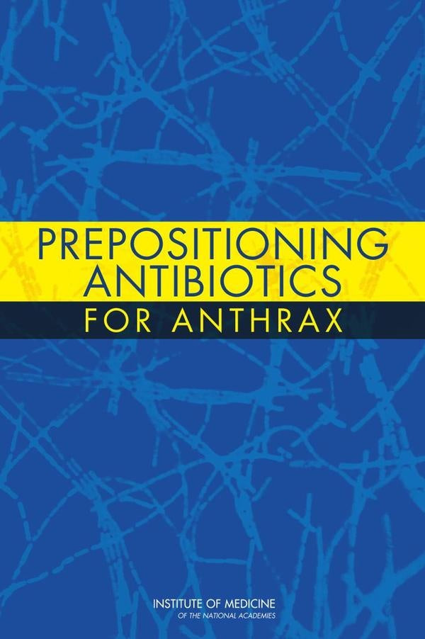 Prepositioning Antibiotics for Anthrax | HEINRICH / AA.VV. HOFFMANN