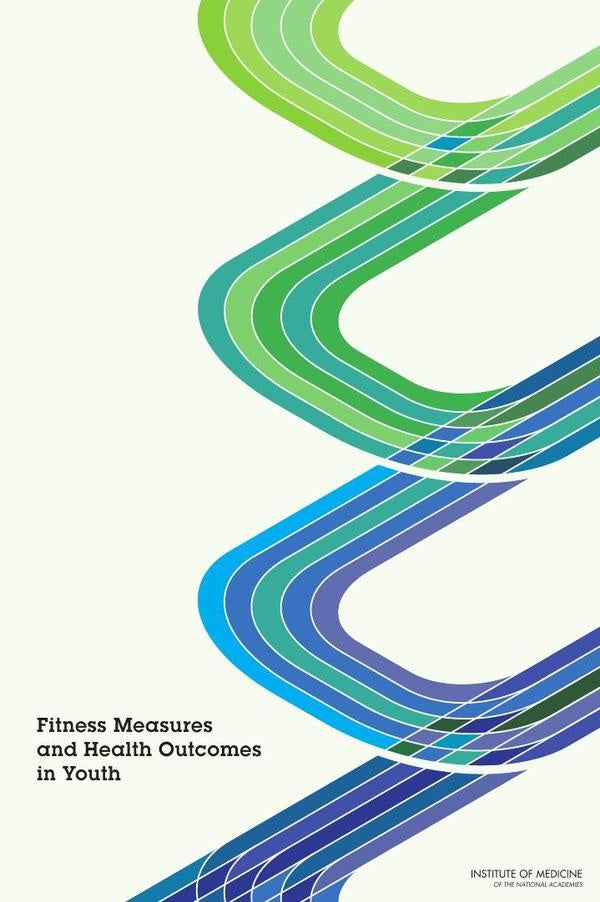Fitness Measures and Health Outcomes in Youth | HEINRICH / AA.VV. HOFFMANN