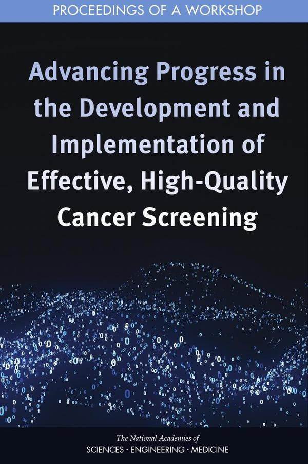 Advancing Progress in the Development and Implementation of Effective, High-Quality Cancer Screening | HEINRICH / AA.VV. HOFFMANN