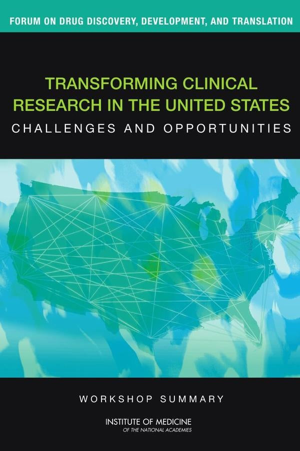 Transforming Clinical Research in the United States | HEINRICH / AA.VV. HOFFMANN