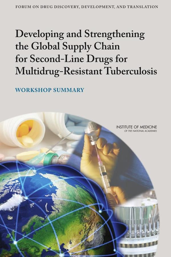 Developing and Strengthening the Global Supply Chain for Second-Line Drugs for Multidrug-Resistant T | HEINRICH / AA.VV. HOFFMANN