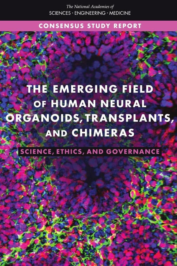 The Emerging Field of Human Neural Organoids, Transplants, and Chimeras | HEINRICH / AA.VV. HOFFMANN