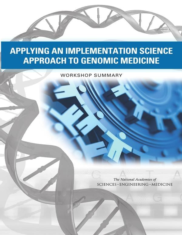 Applying an Implementation Science Approach to Genomic Medicine | HEINRICH / AA.VV. HOFFMANN