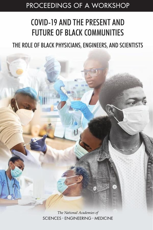 COVID-19 and the Present and Future of Black Communities: The Role of Black Physicians, Engineers, a | HEINRICH / AA.VV. HOFFMANN