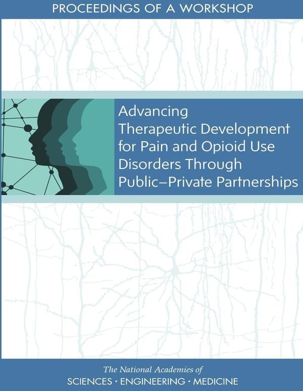 Advancing Therapeutic Development for Pain and Opioid Use Disorders Through Public-Private Partnersh | HEINRICH / AA.VV. HOFFMANN