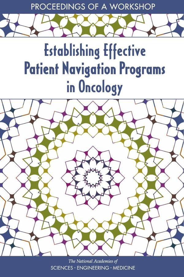 Establishing Effective Patient Navigation Programs in Oncology | HEINRICH / AA.VV. HOFFMANN