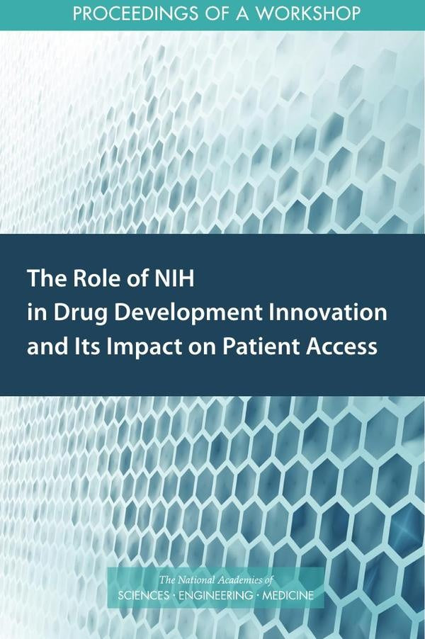 The Role of NIH in Drug Development Innovation and Its Impact on Patient Access | HEINRICH / AA.VV. HOFFMANN