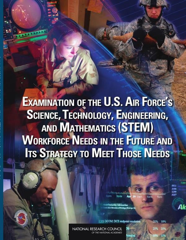 Examination of the U.S. Air Forces Science, Technology, Engineering, and Mathematics (STEM) Workforc | HEINRICH / AA.VV. HOFFMANN