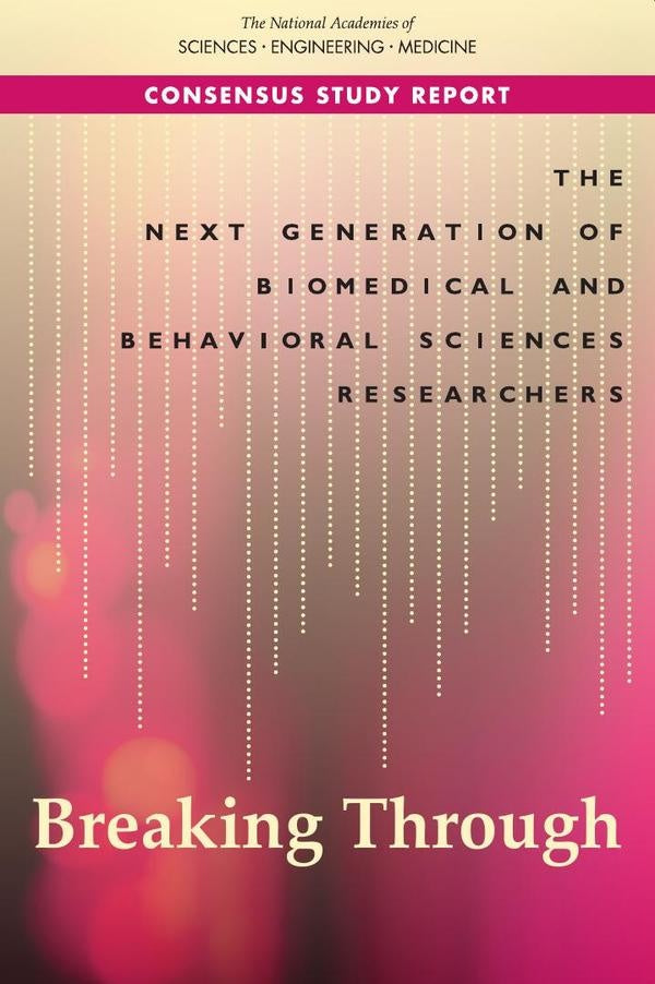 The Next Generation of Biomedical and Behavioral Sciences Researchers | HEINRICH / AA.VV. HOFFMANN