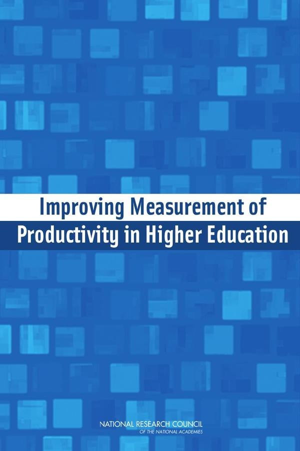 Improving Measurement of Productivity in Higher Education | HEINRICH / AA.VV. HOFFMANN