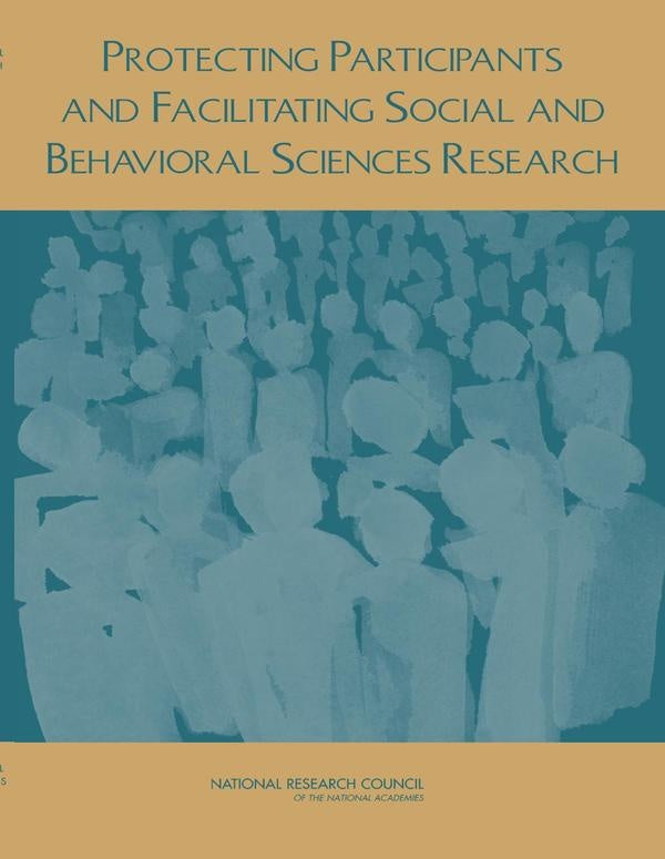 Protecting Participants and Facilitating Social and Behavioral Sciences Research | HEINRICH / AA.VV. HOFFMANN