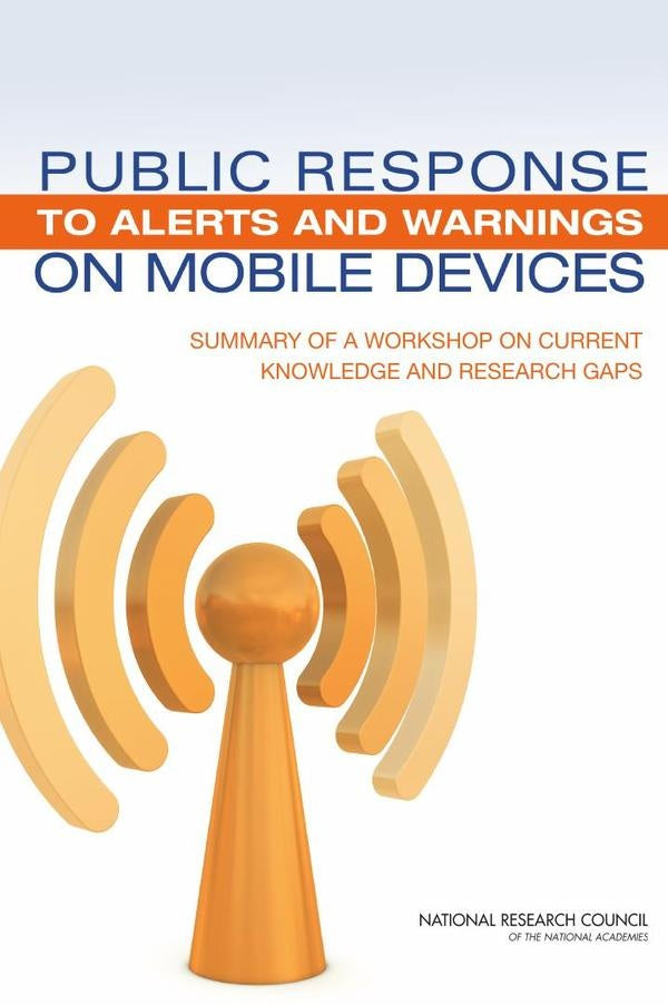 Public Response to Alerts and Warnings on Mobile Devices | HEINRICH / AA.VV. HOFFMANN
