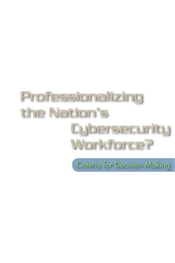 Professionalizing the Nations Cybersecurity Workforce? | HEINRICH / AA.VV. HOFFMANN