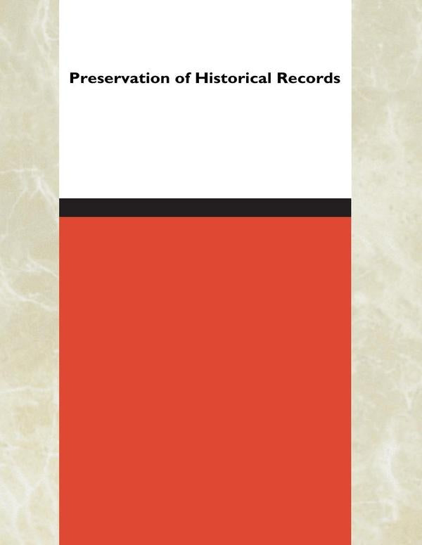 Preservation of Historical Records | HEINRICH / AA.VV. HOFFMANN