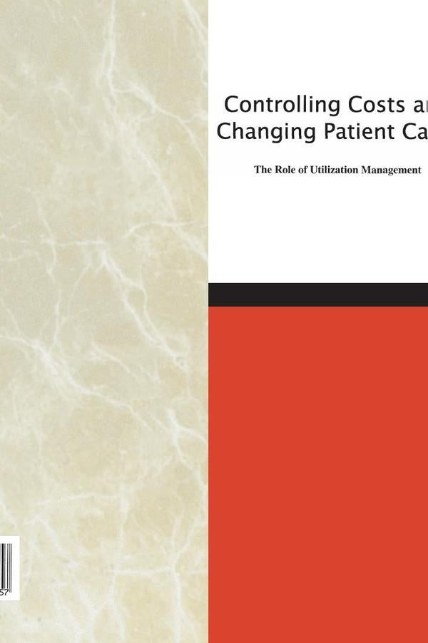 Controlling Costs and Changing Patient Care? | HEINRICH / AA.VV. HOFFMANN