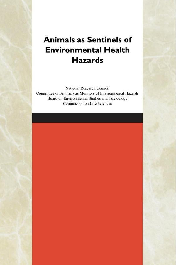 Animals as Sentinels of Environmental Health Hazards | HEINRICH / AA.VV. HOFFMANN