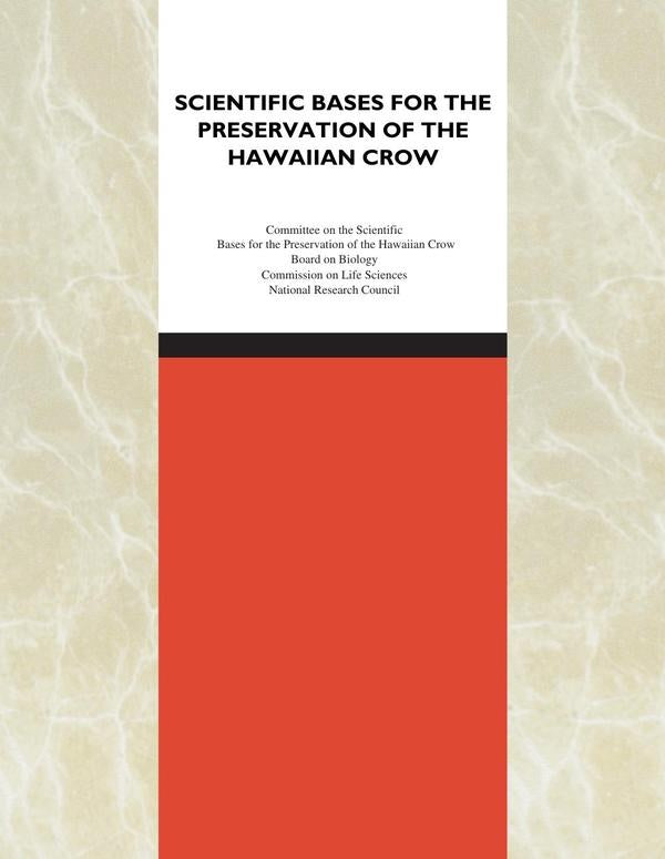 The Scientific Bases for the Preservation of the Hawaiian Crow | HEINRICH / AA.VV. HOFFMANN