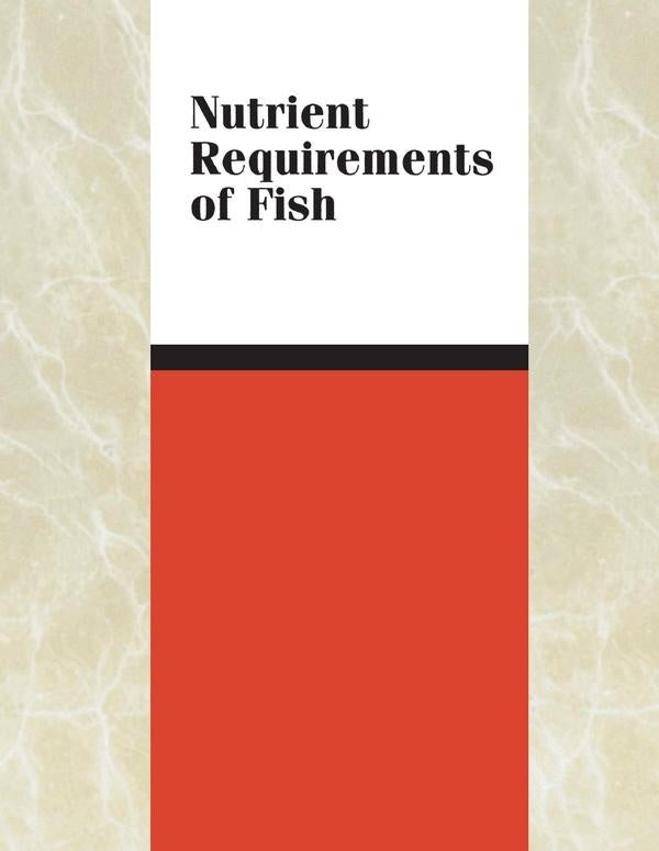 Nutrient Requirements of Fish | HEINRICH / AA.VV. HOFFMANN