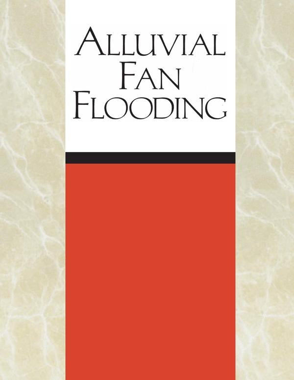 Alluvial Fan Flooding | HEINRICH / AA.VV. HOFFMANN