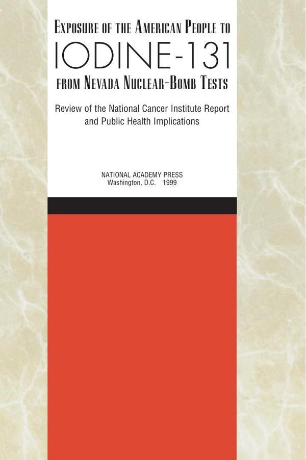 Exposure of the American People to Iodine-131 from Nevada Nuclear-Bomb Tests | HEINRICH / AA.VV. HOFFMANN