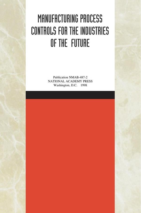 Manufacturing Process Controls for the Industries of the Future | HEINRICH / AA.VV. HOFFMANN