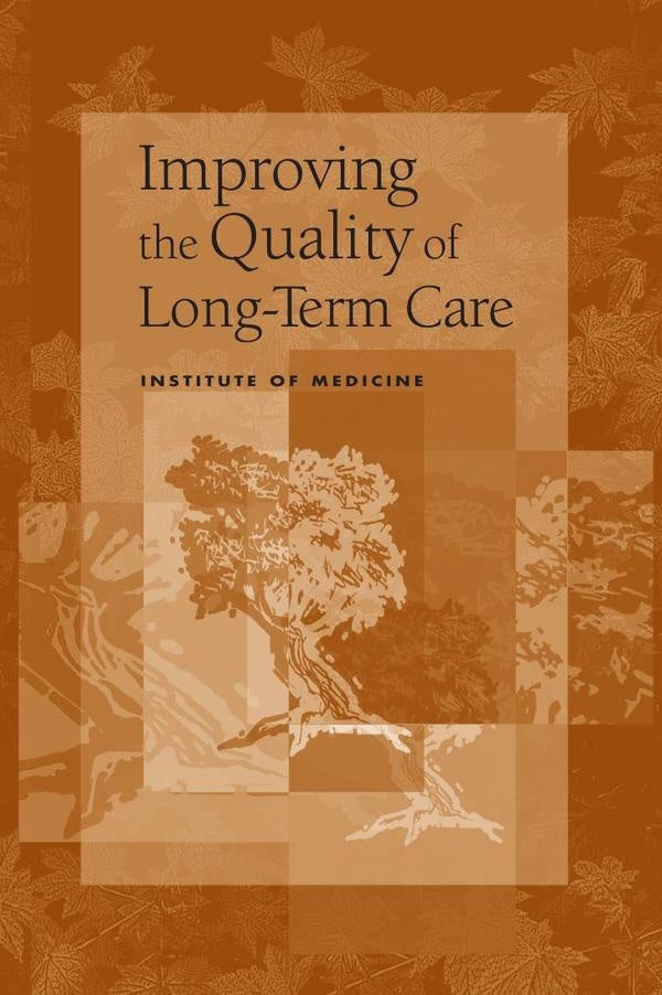 Improving the Quality of Long-Term Care | HEINRICH / AA.VV. HOFFMANN
