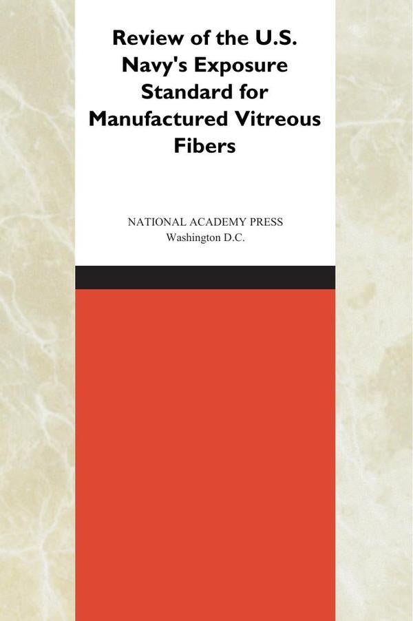 Review of the U.S. Navys Exposure Standard for Manufactured Vitreous Fibers | HEINRICH / AA.VV. HOFFMANN