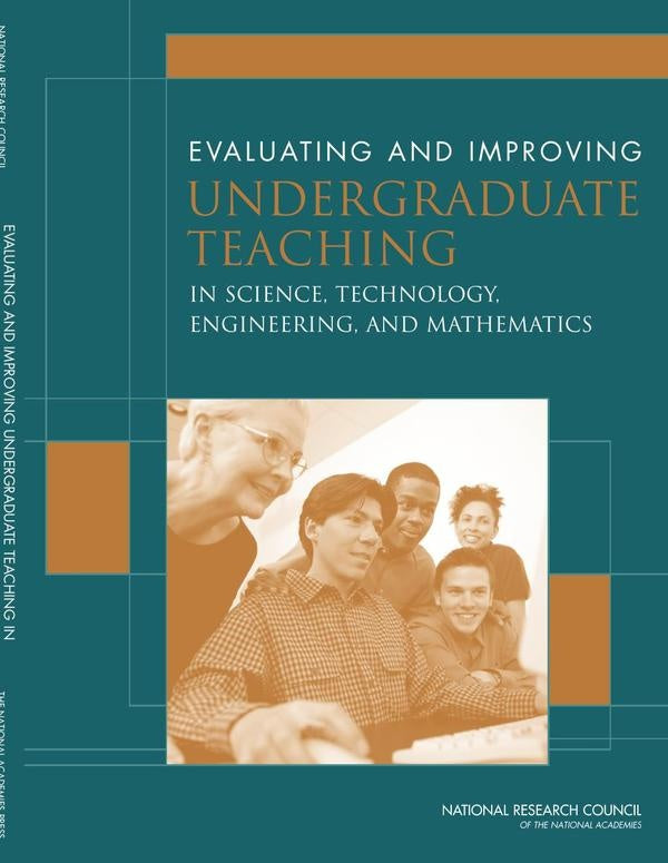 Evaluating and Improving Undergraduate Teaching in Science, Technology, Engineering, and Mathematics | HEINRICH / AA.VV. HOFFMANN
