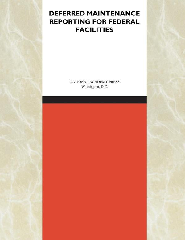Deferred Maintenance Reporting for Federal Facilities | HEINRICH / AA.VV. HOFFMANN
