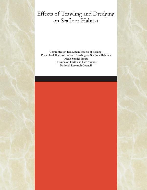 Effects of Trawling and Dredging on Seafloor Habitat | HEINRICH / AA.VV. HOFFMANN