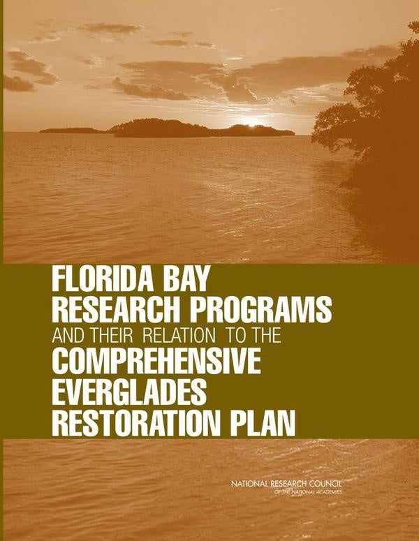 Florida Bay Research Programs and Their Relation to the Comprehensive Everglades Restoration Plan | HEINRICH / AA.VV. HOFFMANN