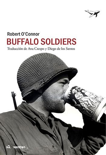 BUFFALO SOLDIERS | ROBERT O'CONNOR