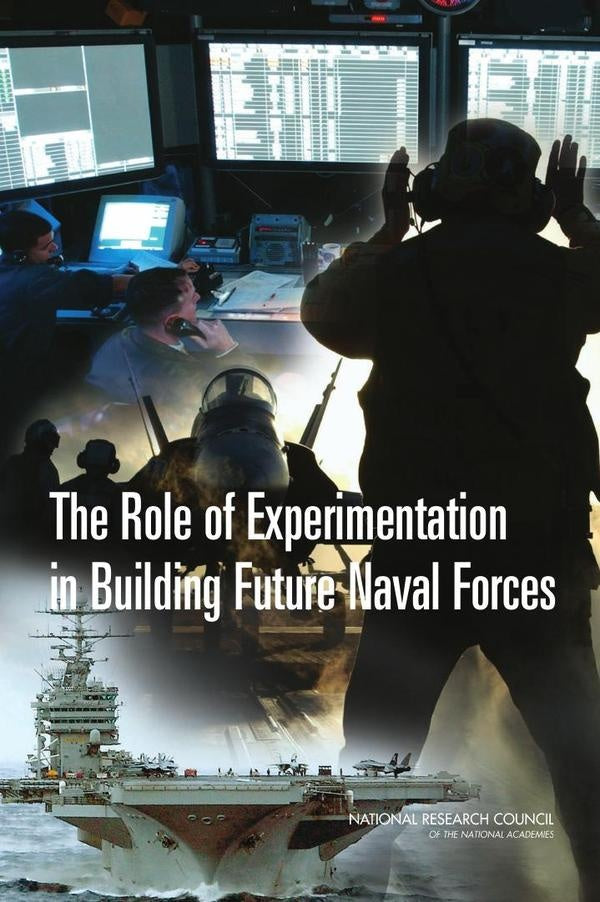 The Role of Experimentation in Building Future Naval Forces | HEINRICH / AA.VV. HOFFMANN