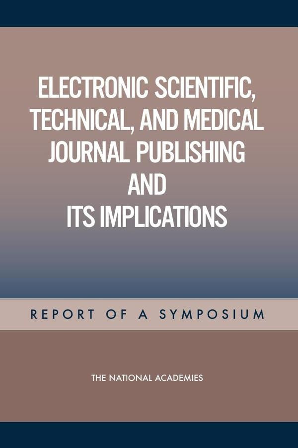 Electronic Scientific, Technical, and Medical Journal Publishing and Its Implications | HEINRICH / AA.VV. HOFFMANN