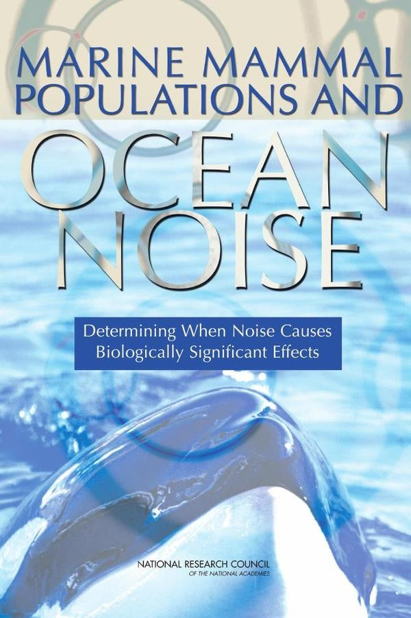 Marine Mammal Populations and Ocean Noise | HEINRICH / AA.VV. HOFFMANN