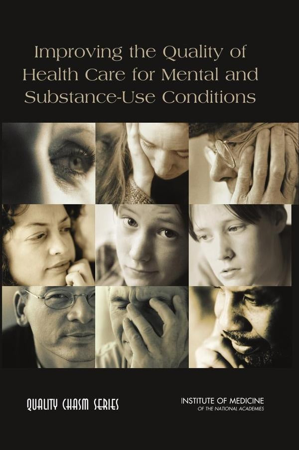 Improving the Quality of Health Care for Mental and Substance-Use Conditions | HEINRICH / AA.VV. HOFFMANN