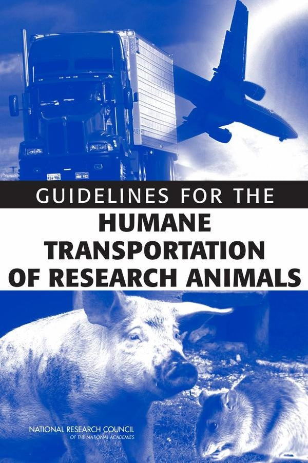 Guidelines for the Humane Transportation of Research Animals | HEINRICH / AA.VV. HOFFMANN