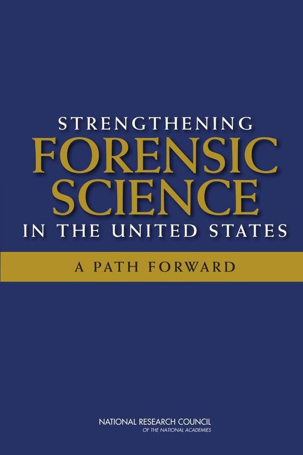 Strengthening Forensic Science in the United States | HEINRICH / AA.VV. HOFFMANN