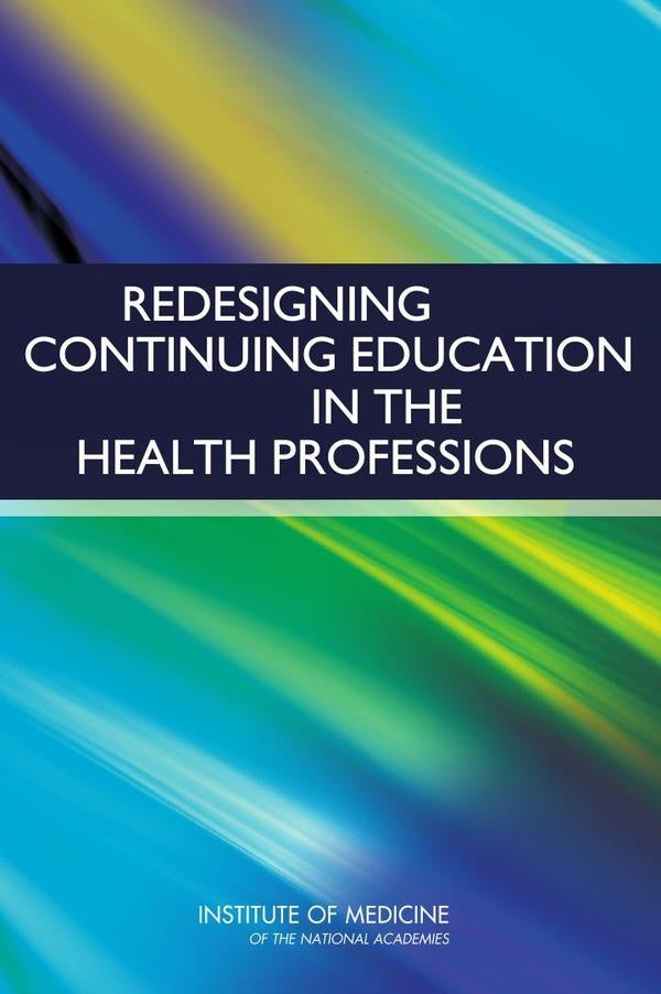 Redesigning Continuing Education in the Health Professions | HEINRICH / AA.VV. HOFFMANN